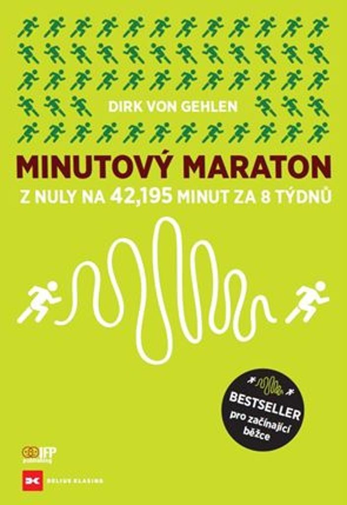 Minutový Maraton: Z nuly na 42,195 minut za 8 týdnů
