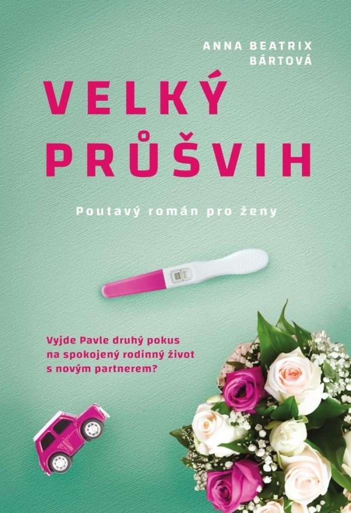 Velký průšvih: Poutavý román pro ženy