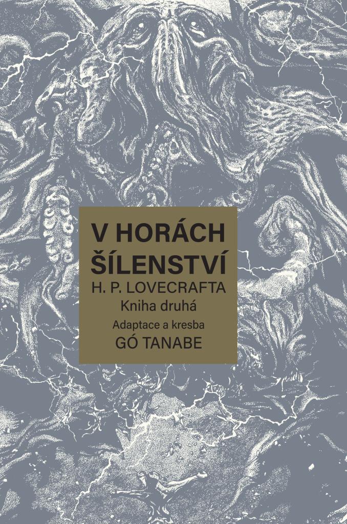 V horách šílenství H. P. Lovecrafta: Kniha druhá