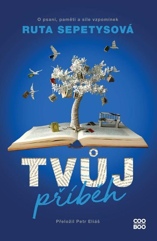 Tvůj příběh: O psaní, paměti a síle vzpomínek