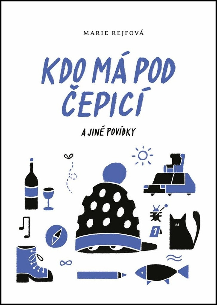 Kdo má pod čepicí: a jiné povídky