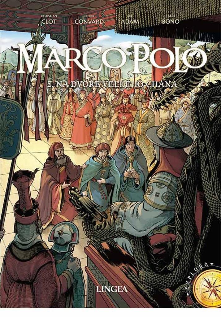 Marco Polo: 2. Na dvoře velkého chána