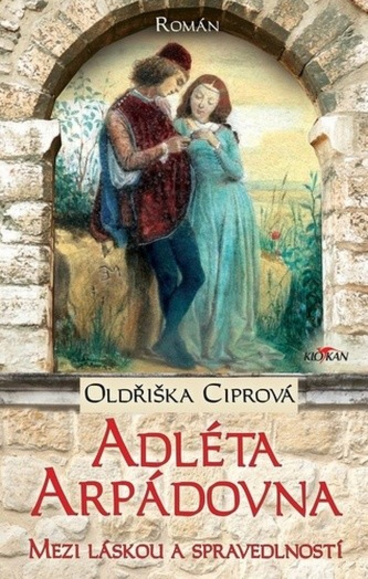 Adléta Arpádovna: Mezi láskou a spravedlností
