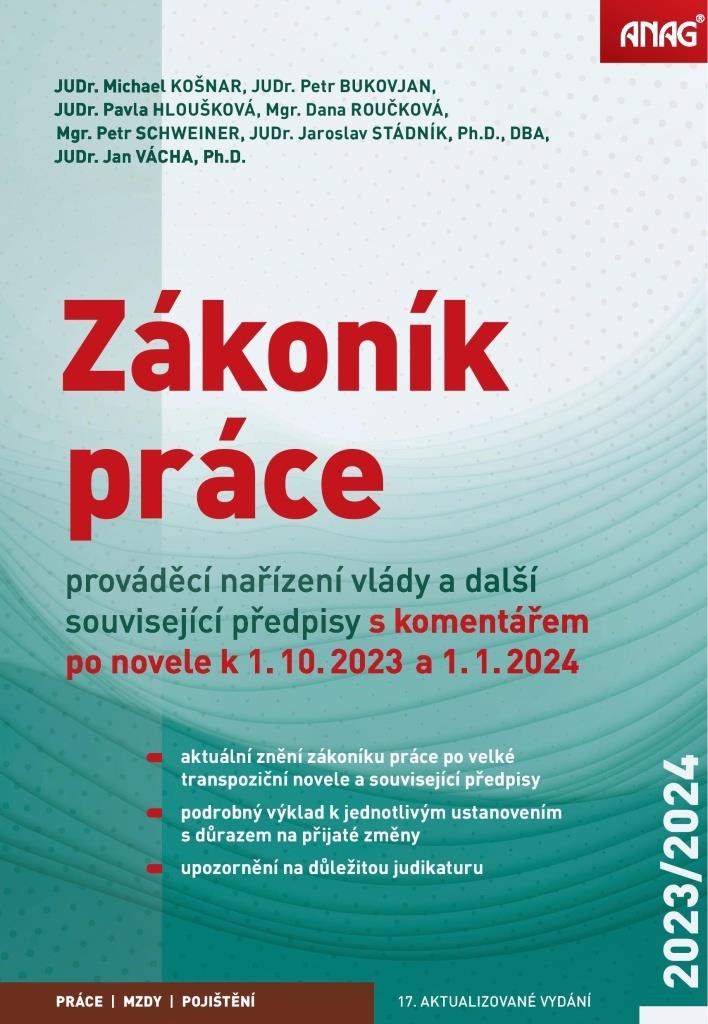 Zákoník práce, prováděcí nařízení vlády a další související předpisy: s komentářem po novele k 1. 10