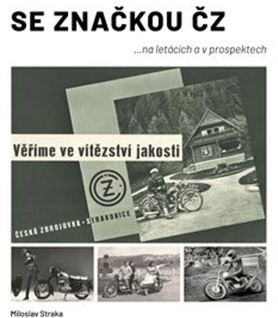 Se značkou ČZ: ... na letácích a v prospektech