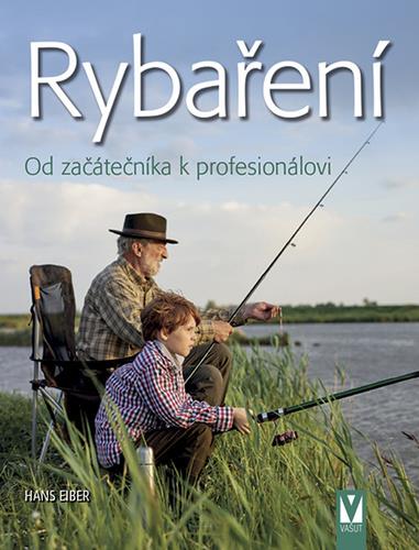 Rybaření: Od začátečníka k profesionálovi