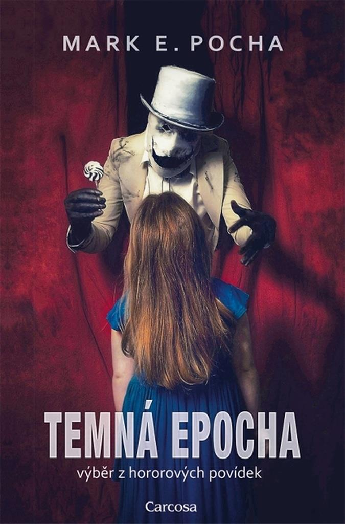 Temná epocha: výběr hororových povídek