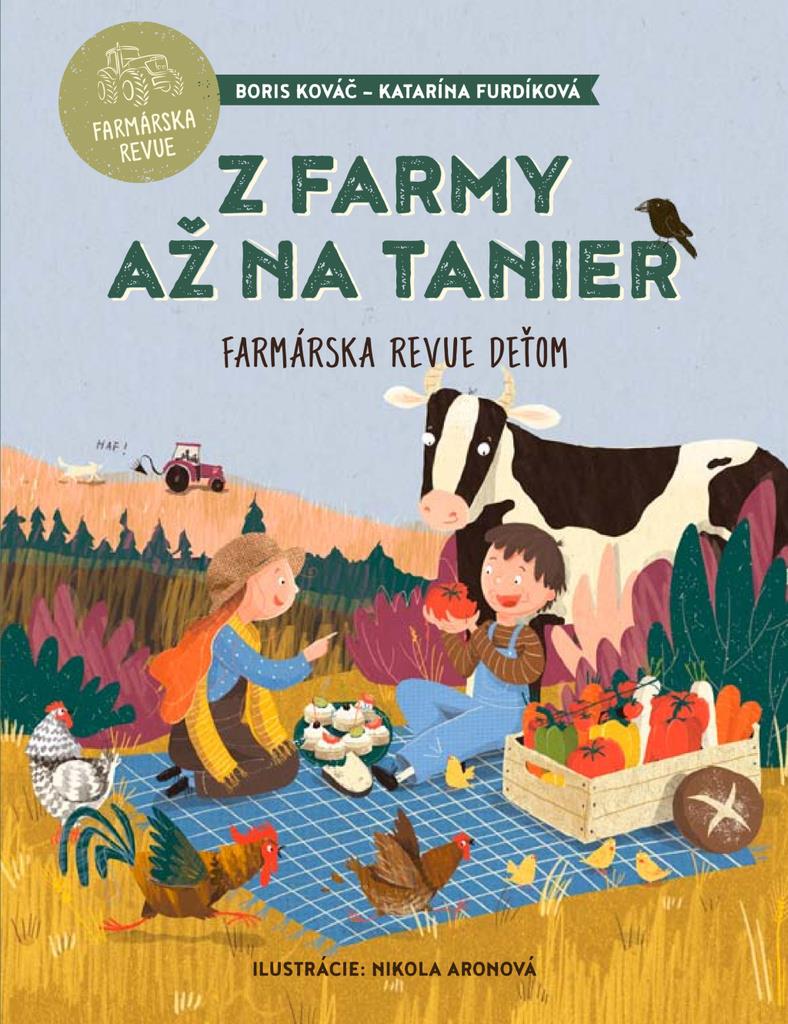 Z farmy až na tanier: Farmárska revue deťom