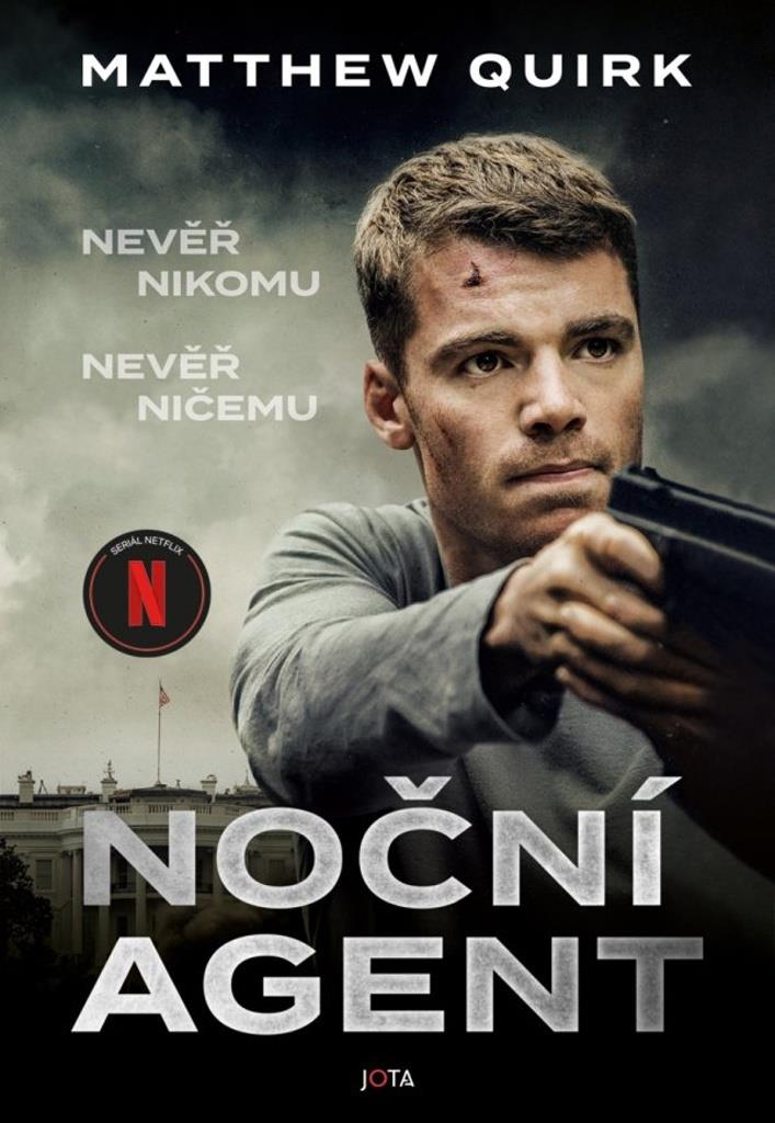 Noční agent: Nevěř nikomu, nevěř ničemu