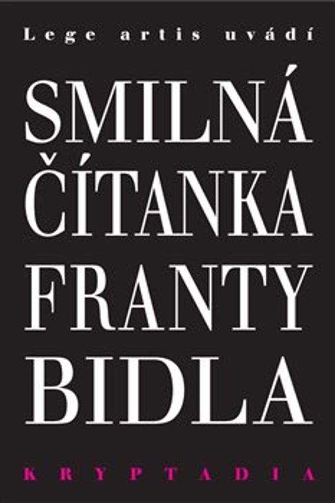 Smilná čítanka Franty Bidla: Kryptadia V.