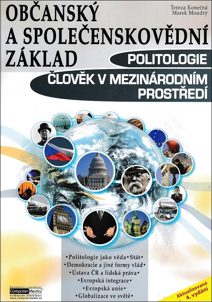 Občanský a společenskovědní základ Politologie Člověk v mezinárodním prostředí: Aktualizované 4. vyd