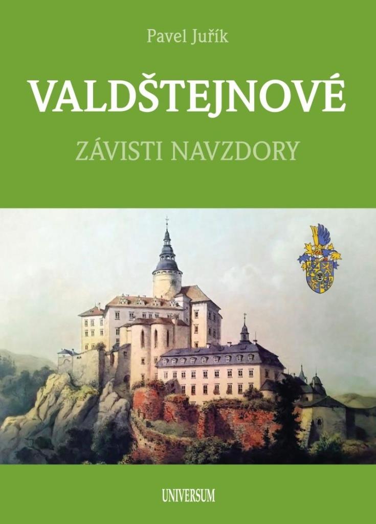 Valdštejnové: Závisti navzdory