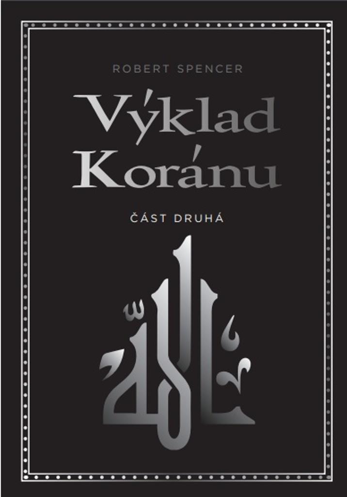 Výklad Koránu: Část druhá