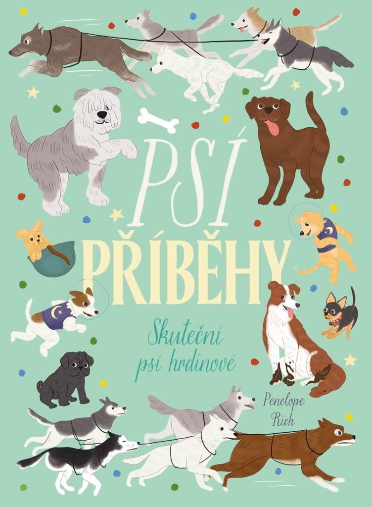 Psí příběhy: Skuteční psí hrdinové