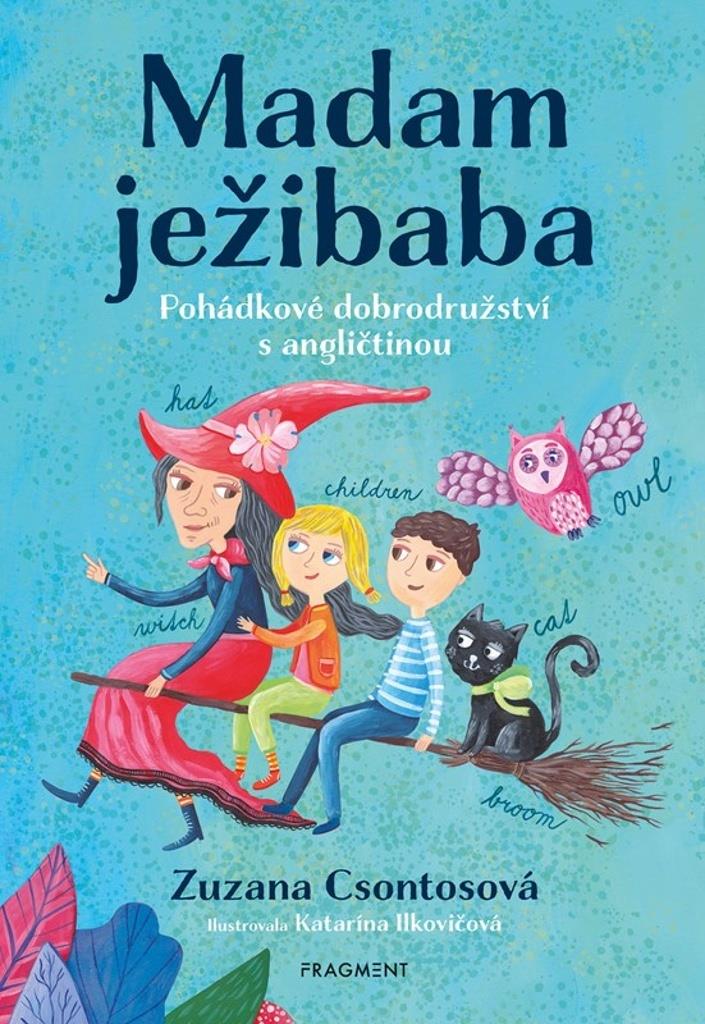 Madam ježibaba: Pohádkové dobrodružství s angličtinou