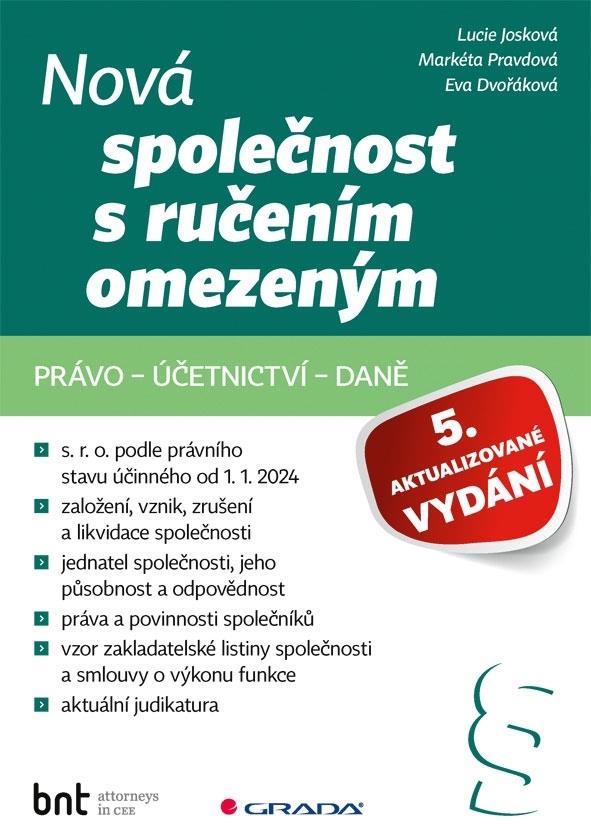 Nová společnost s ručením omezeným: právo – účetnictví – daně