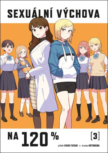 Sexuální výchova na 120 % 3