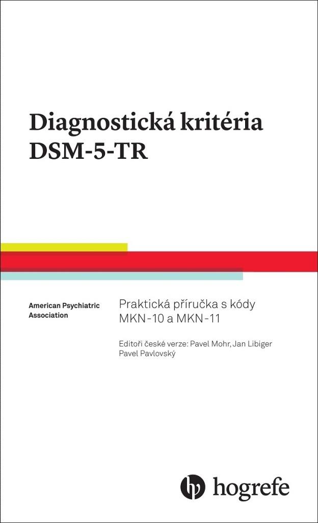 Diagnostická kritéria DSM-5-TR: Praktická příručka s kódy MKN-10 a MKN-11