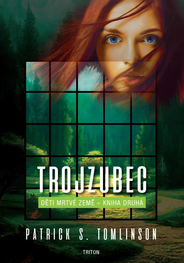 Trojzubec Děti mrtvé Země: Kniha druhá