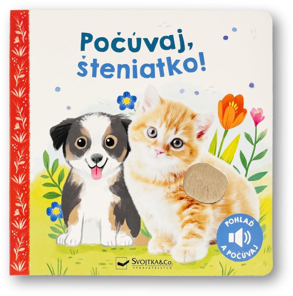 Počúvaj, šteniatko!