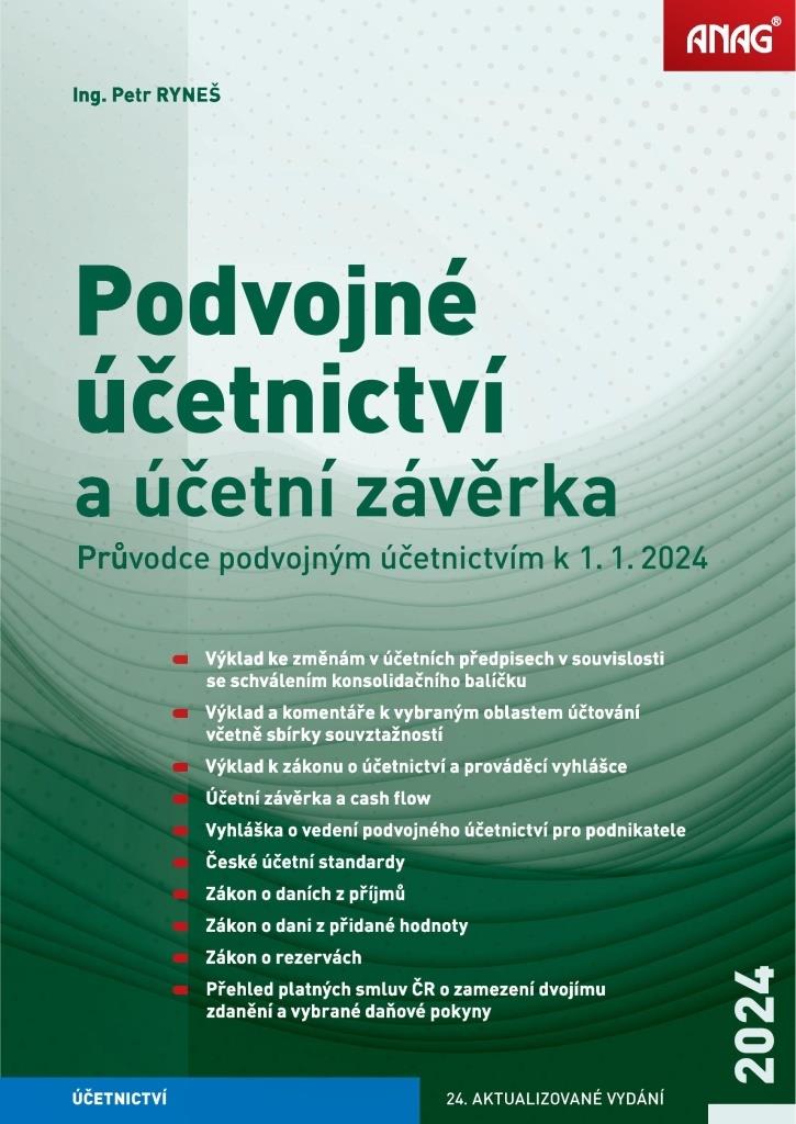Podvojné účetnictví a účetní závěrka 2024: Průvodce podvojným účetnictvím k 1. 1. 2024