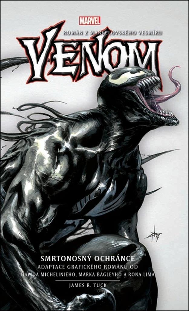 Venom Smrtonosný ochránce: Román z marvelovského vesmíru