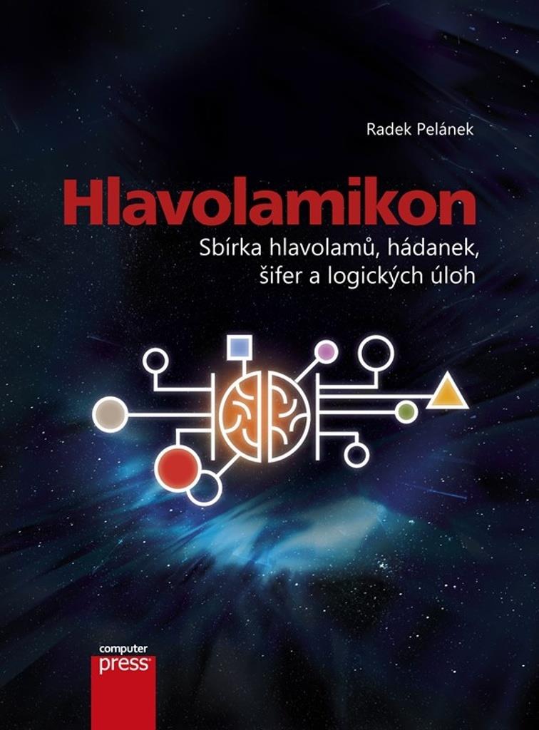 Hlavolamikon: Sbírka hlvolamů, hádanek, šifer a logických her