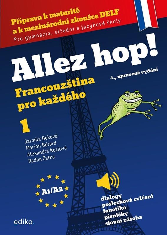 Allez hop!: Francouzština pro každého