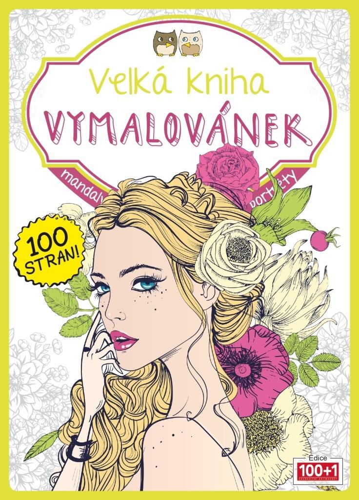 Velká kniha vymalovánek - kreativní zábava pro děti