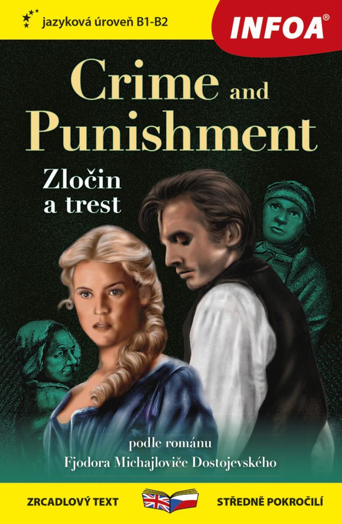 Crime and Punishment/Zločin a trest: zrcadlový text středně pokročilí, jazyková úroveň B1-B2