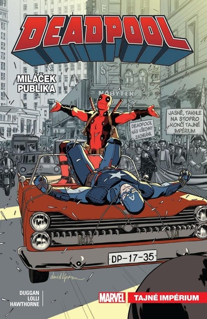Deadpool miláček publika: Tajné impérium