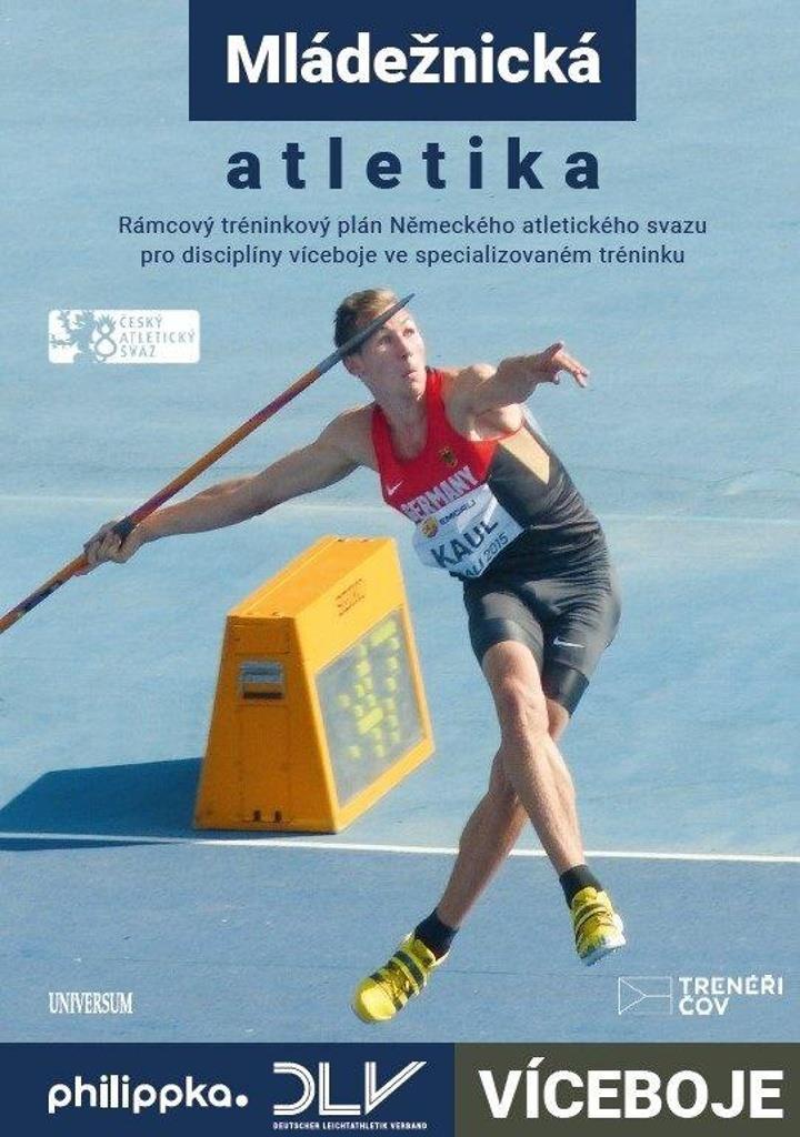 Atletika Víceboje: Rámcový tréninkový plán Německého atletického svazu