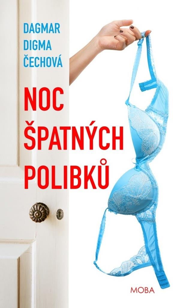 Noc špatných polibků