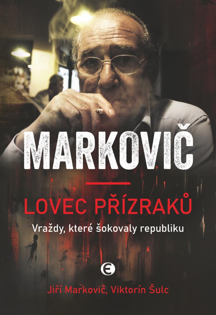 Lovec přízraků: Vraždy, které šokovaly republiku