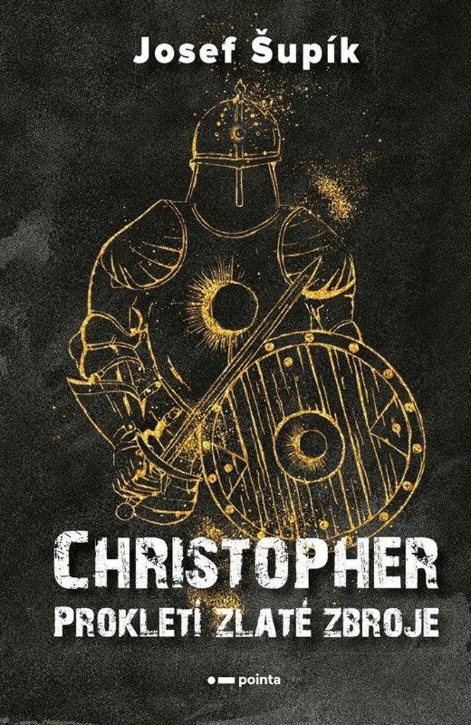 Christopher: Prokletí zlaté zbroje