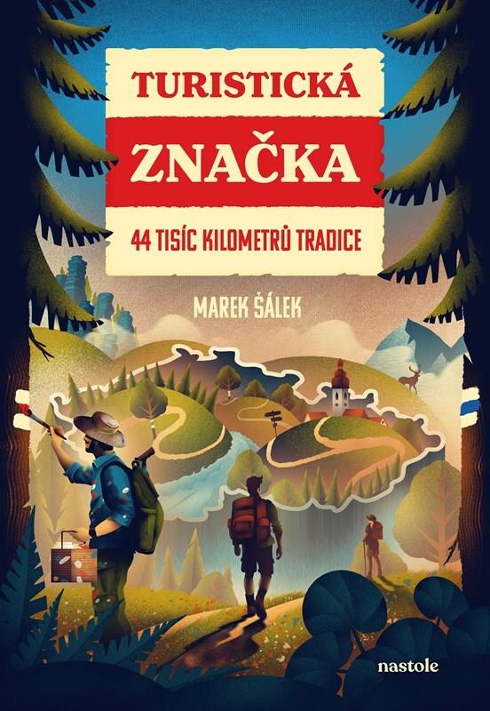 Turistická značka: 44 tisíc kilometrů tradice