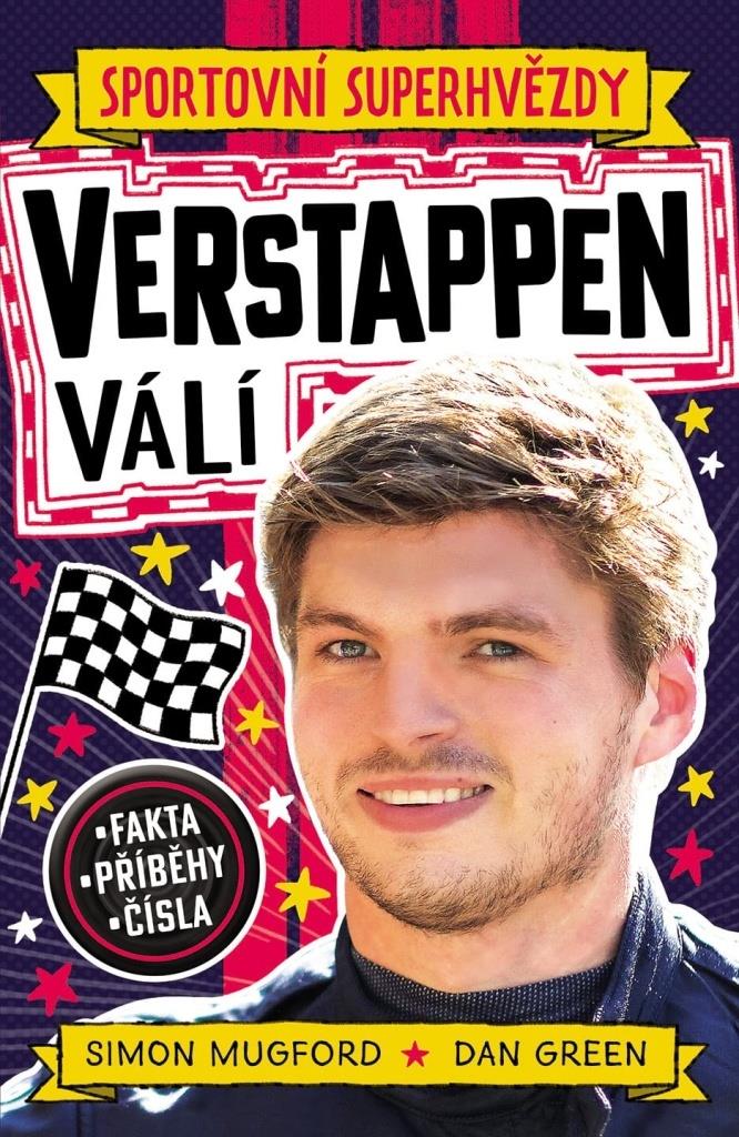 Verstappen Sportovní superhvězdy: Fakta, příběhy, čísla