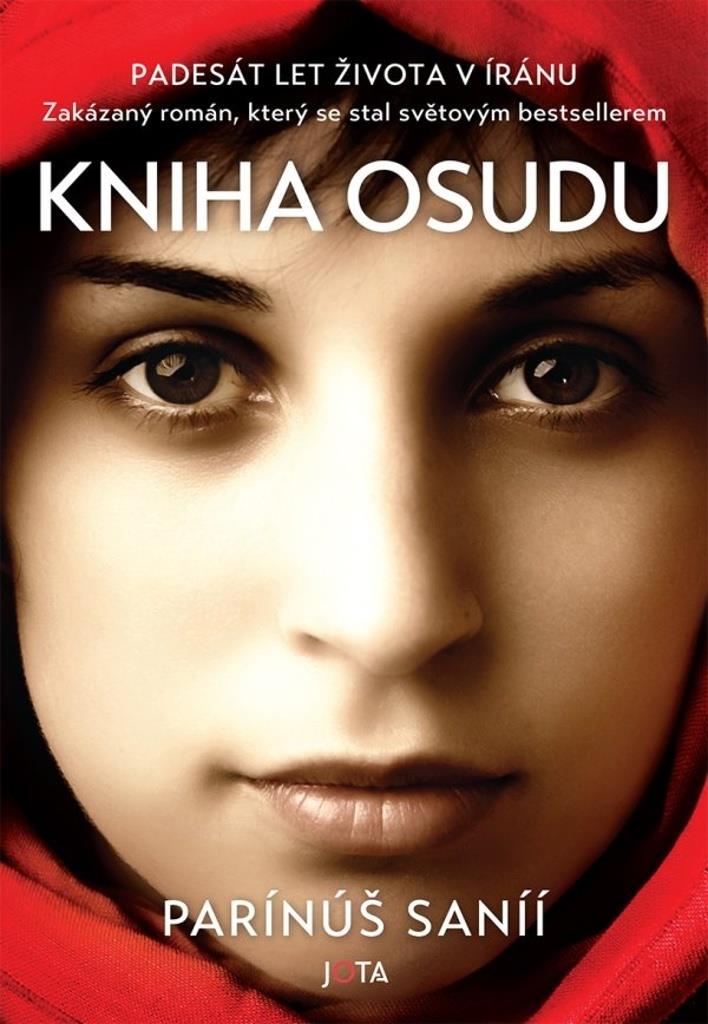 Kniha osudu: Padesát let života v Íránu