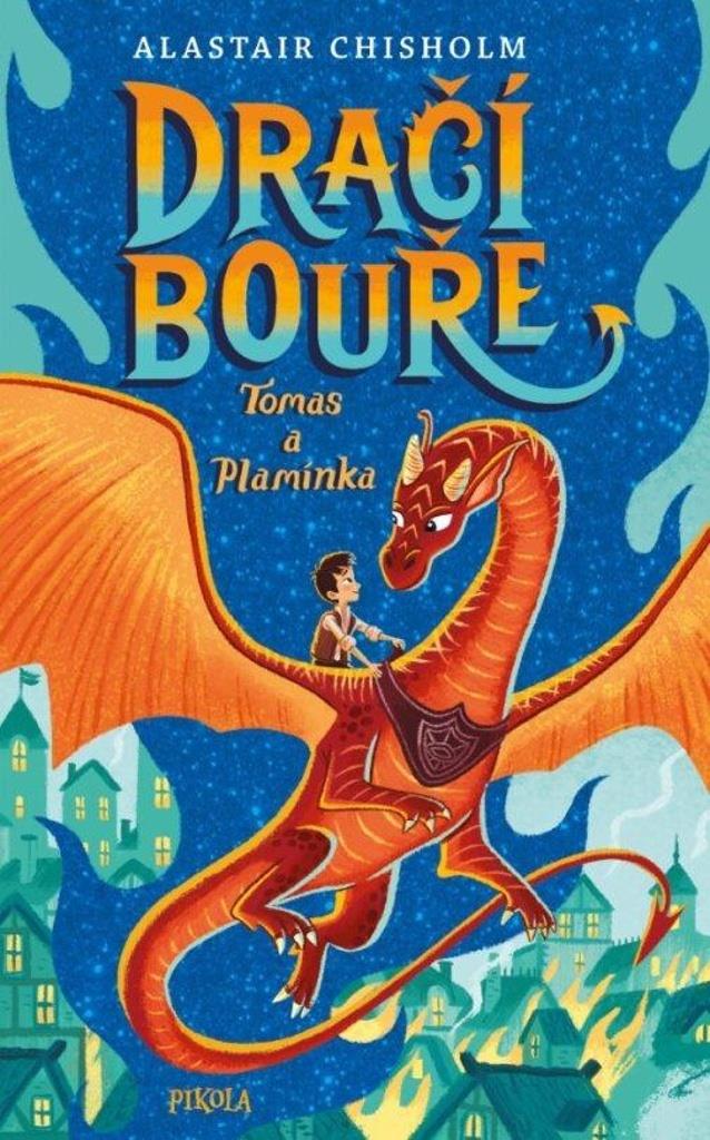 Dračí bouře Tomas a Plamínka