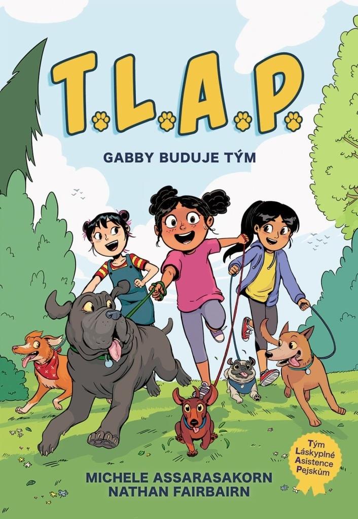 T.L.A.P. Gabby buduje tým