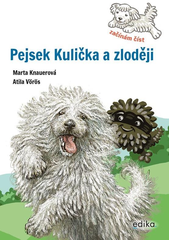 Pejsek Kulička a zloději