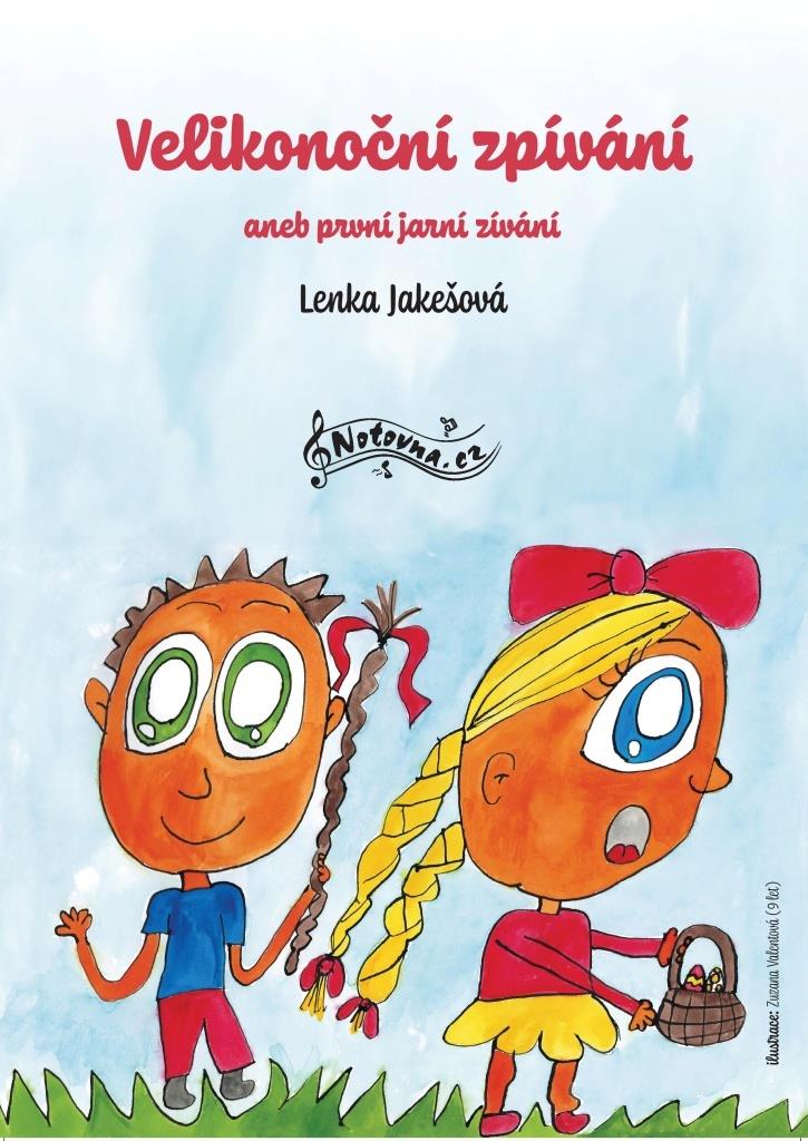 Velikonoční zpívání: aneb první jarní zívání
