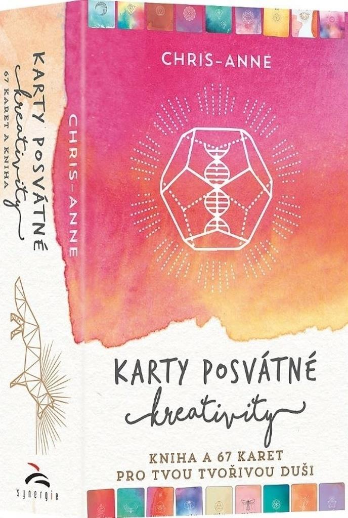 Karty posvátné kreativity: Kniha a 67 karet. Pro tvou tvořivou duši.