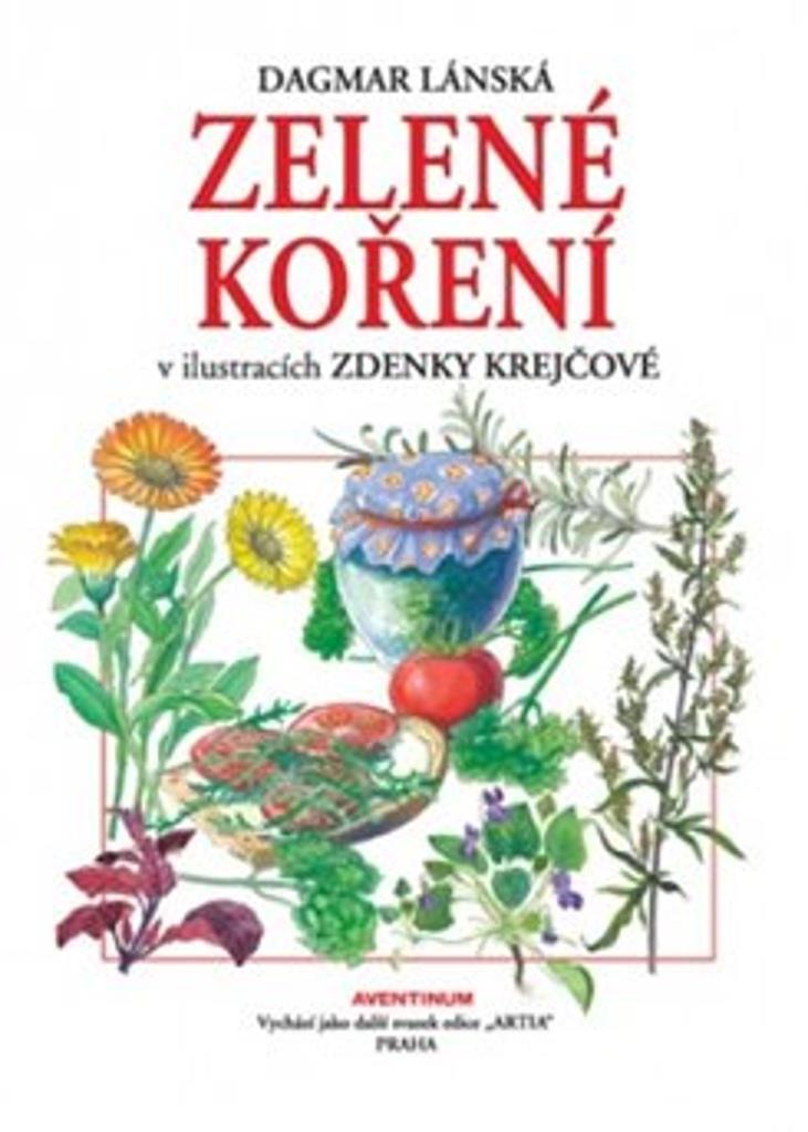 Zelené koření: pěstované i plané