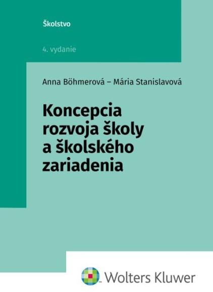 Koncepcia rozvoja školy a školského zariadenia