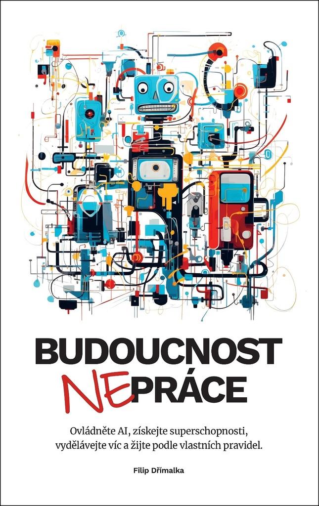Budoucnost nepráce