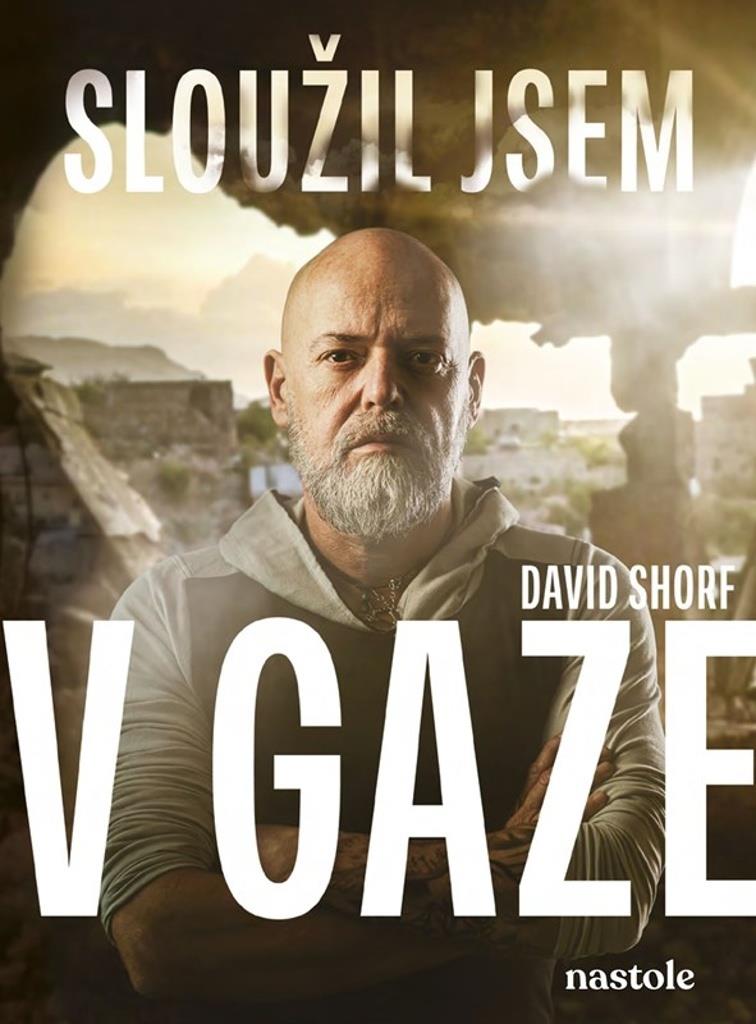 Sloužil jsem v Gaze: Historky z izraelské armády