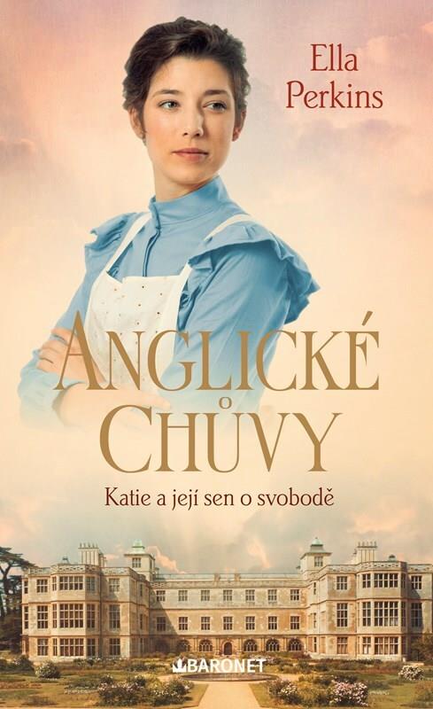 Anglické chůvy Katie a její sen o svobodě