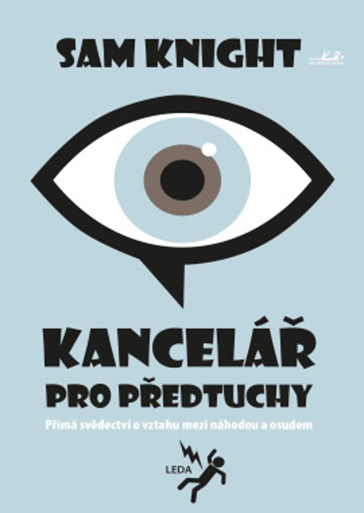 Kancelář pro předtuchy: Přímé svědectví o vztahu mezi náhodou a osudem