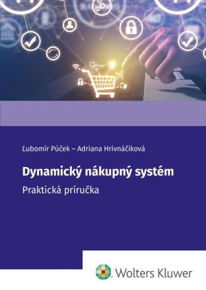 Dynamický nákupný systém: Praktická príručka
